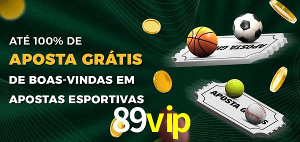 89vip Ate 100% de Aposta Gratis