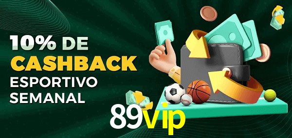 10% de bônus de cashback na 89vip